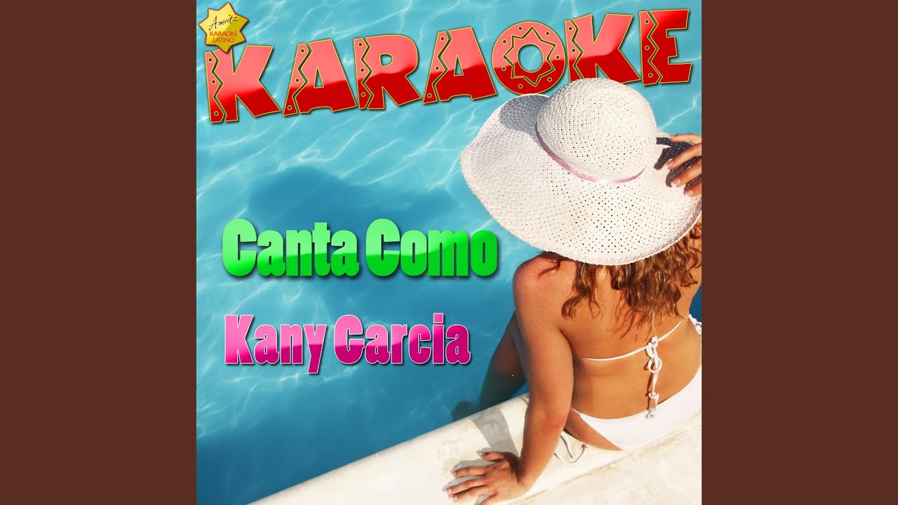 Que Nos Paso (Popularizado por Kany Garcia) (Karaoke Version) YouTube