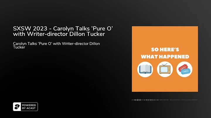 SXSW 2023 - Carolyn Talks 'Pure O' with Writer-dir...