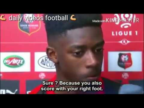 Ousmane Dembele doesn't know if he's left-footed or right-footed!