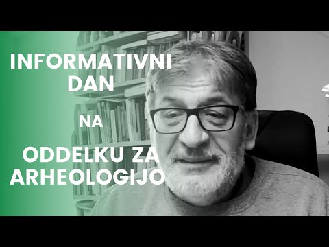 Informativni dan na Oddelku za arheologijo Filozofske fakultete Univerze v Ljubljani 2021