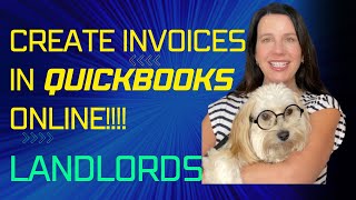Tenant Invoicing System in QuickBooks Online Step-by-Step