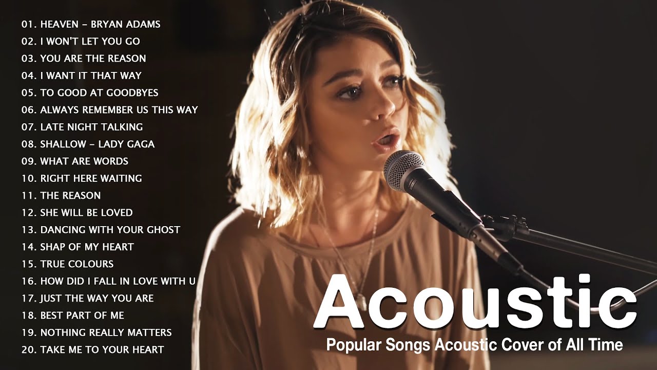 Popular Songs Acoustic Cover of All Time Top English Love Songs Cover