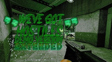 Weve Got Hostiles Demo Version Extended