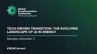 GDA Connect - Tech-driven transition: The evolving landscape of AI in energy