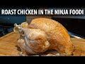 Roast Chicken in the Ninja Foodi Max Multi-Cooker