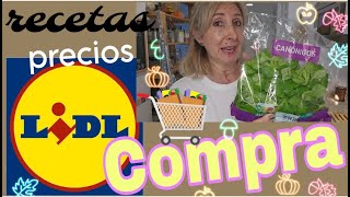 LIDL 🛒Compra bien de precio con ofertas😜👌ideas de recetas 😉🥗