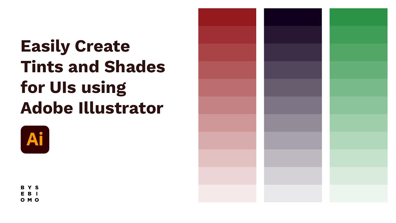 Easily Create Tints And Shades For Uis Using Adobe Illustrator