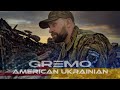 GREMO - American Ukrainian