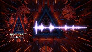 SMY - Rave Party (Official Audio)