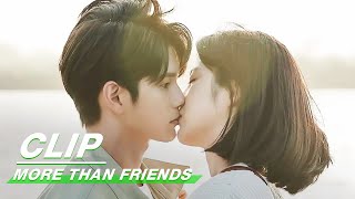 Clip: Romantic Kiss On The Beach | More Than Friends EP16 | 境遇之数 | iQIYI