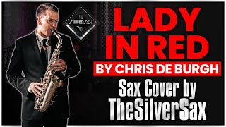 TheSilverSax—Lady in Red (Chris DeBurgh)