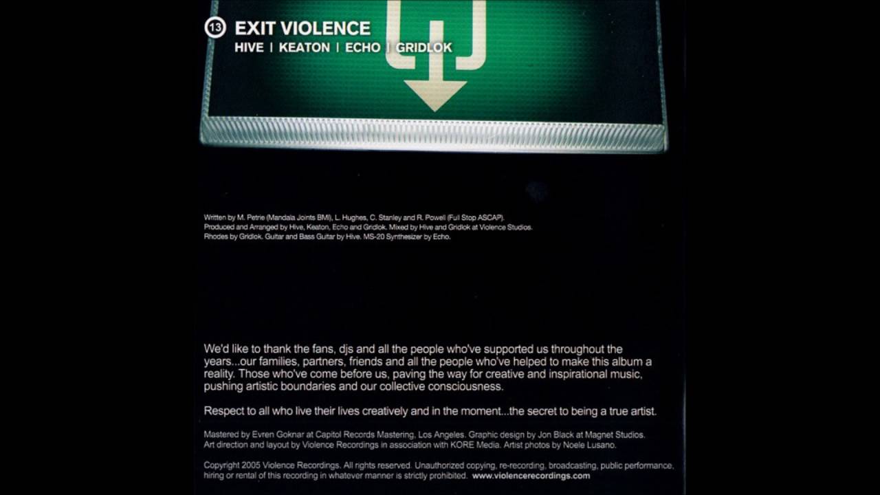 Watch Hive, Keaton, Gridlok & Echo - Exit Violence on YouTube Watch Hive, Keaton, Gridlok & Echo - Exit Violence on YouTube