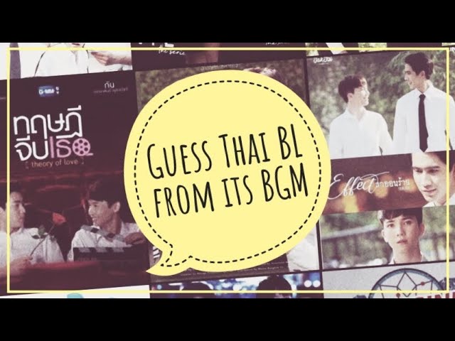 How many Thai BL dramas can you picture in your head by just hearing their background music? class=