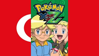Pokémon The Series Xyz Theme Song V1 Türkturkish