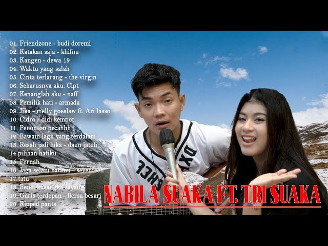 Duet Romatis Tri Suaka Feat Nabila Full Album Terbaru 2021 class=