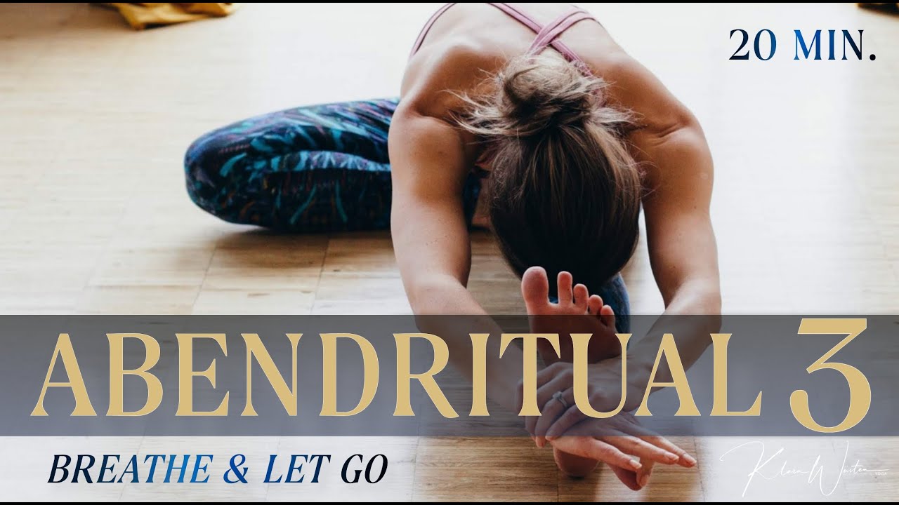 ABENDRITUAL Nr. 3: Hatha Yoga zur Beruhigung und Entspannung – 20 Minuten