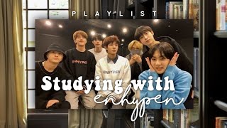 pov: studying with enhypen (opm playlist)