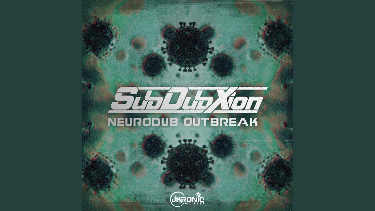 Neurodub Outbreak