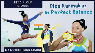 Dipa Karmakar - In Perfect Balance |  Inspiring Real-life Women in Children's Books | Pratham Books