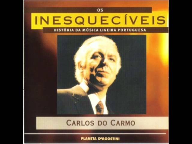 CARLOS DO CARMO - MEU NOME É FADO