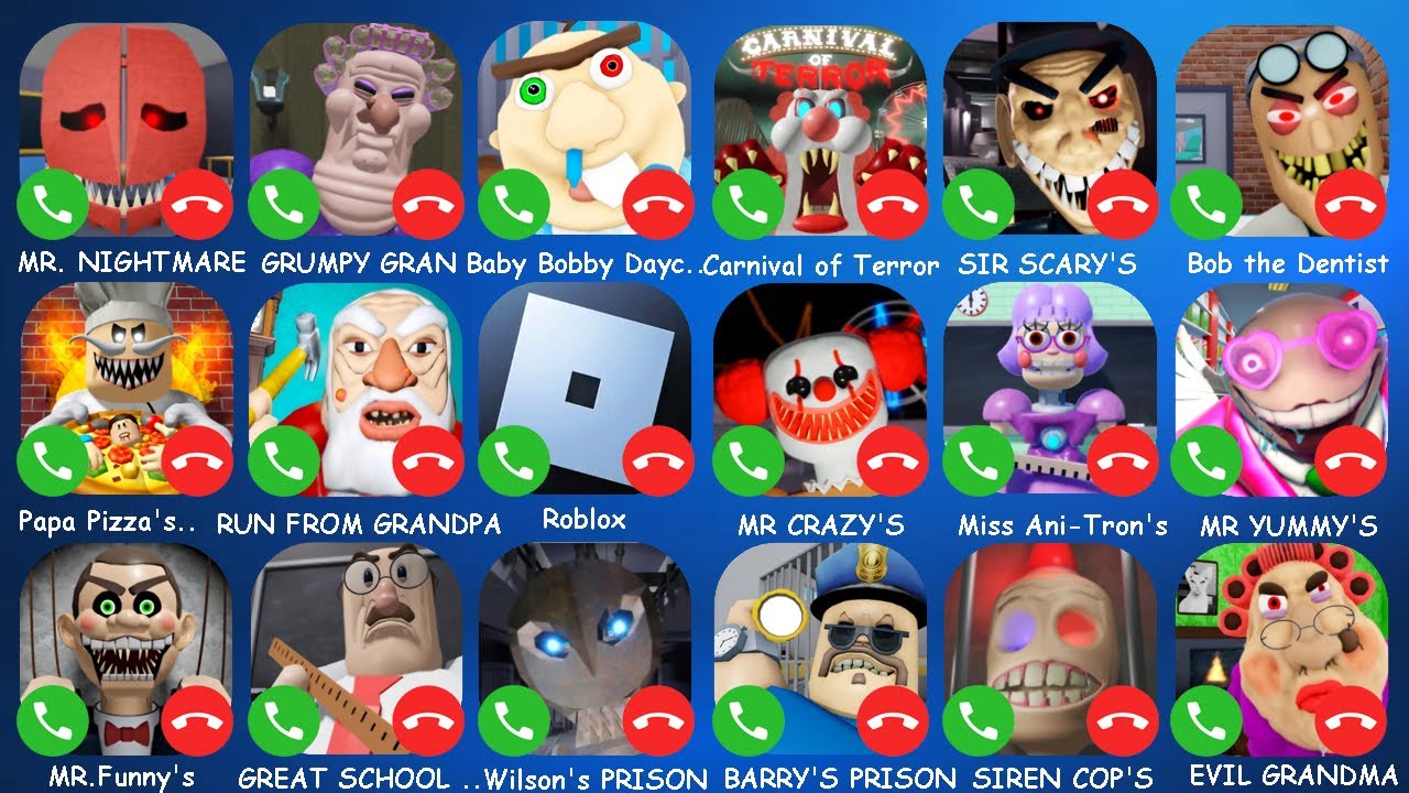 MR. NIGHTMARE .GRUMPY GRAN.Baby Bobby Daycare. Carnival of Terror .SIR SCARY'S .Bob the Dentist.