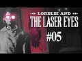 N'oubliez pas, le chef ne compte jamais les souris. - Lorelei and the Laser Eyes #05