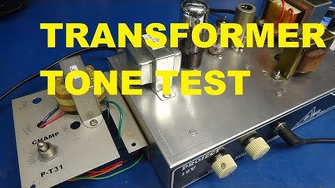 Does tube guitar amp output transformer affect tone? Testing Amplified Parts Class A Champ vrs P-T31
