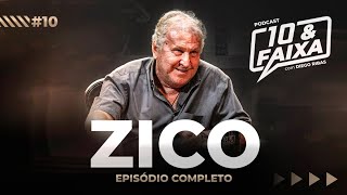 ZICO - Podcast 10 & Faixa #10