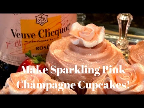 How to make pink Champagne cupcakes with buttercream frosting
