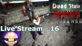 Ironman's Revenge | Dead State Hardcore Ironman Live Stream - 16 - Day 26-29