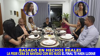 la peor cena de navidad que una madre puede tener el final te hará llorar