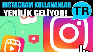 Instagram kullananlar için güzel haber geldi! Artık herkes için o özellik açık!