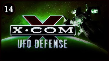 X-Com: UFO Defense - #14 - "The Commander Search"