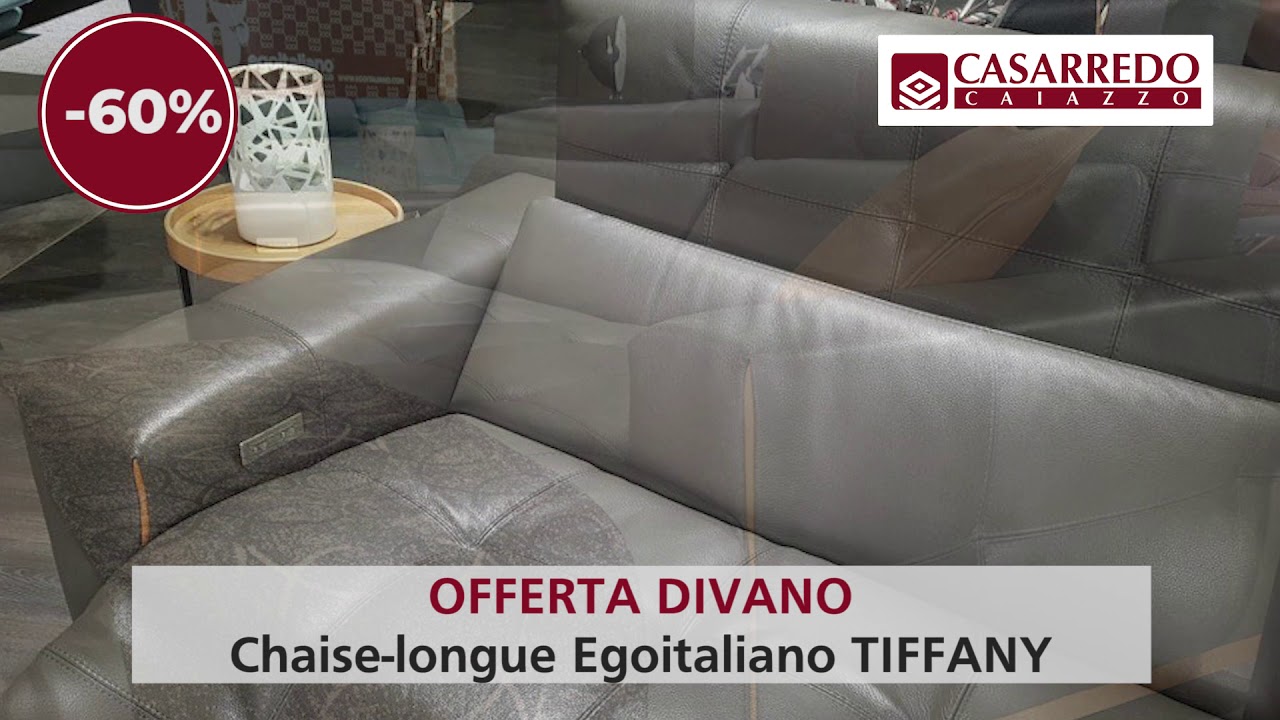 Offerta divano Chaise longue Egoitaliano TIFFANY
