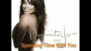 Janet Jackson - Spending Time With You (with lyrics) - HD