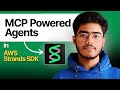 Building MCP Powered Agents - AWS Strands for Beginners ( Part-4 )