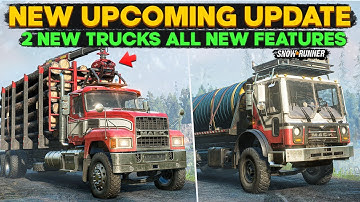 New Upcoming Update 2 New Trucks with New Features in SnowRunner Releasing 11th feb on All Platforms