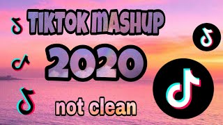 Tiktok Mashup 2020🍭 (not clean )