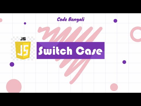 Switch Statement in JavaScript || JS Tutorial for Beginners in Bengali 2022