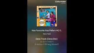 Naa favourite naa pellame (janaka iethe ganaka)