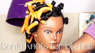 HOW TO GET BIG HAIR USING THESE TWO BANTU KNOT METHODS