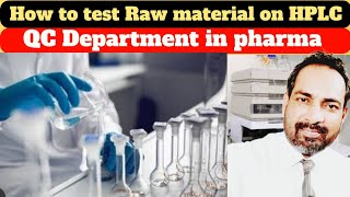 how to test raw materials in pharmaceutical industry | time | voice of kayani