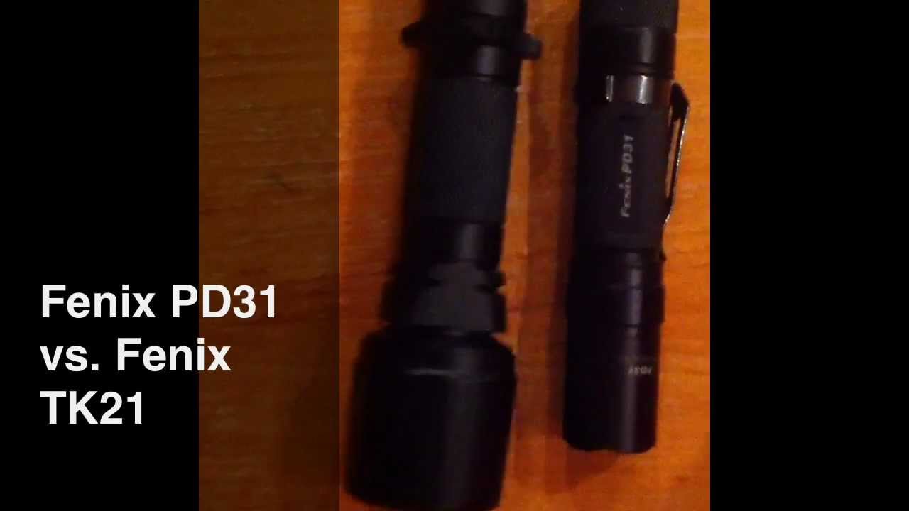 Fenix PD31 vs. Fenix TK21