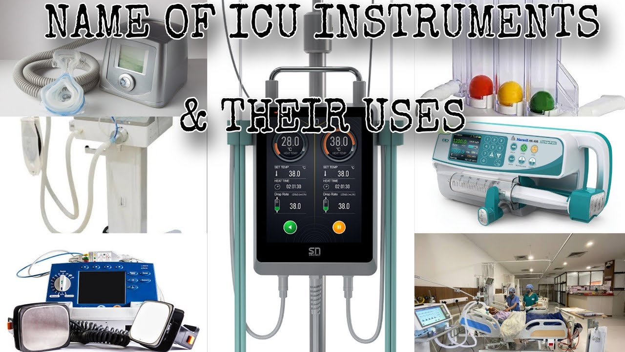 ICU INSTRUMENTS & THEIR USES |MEDICAL SURGICAL - YouTube