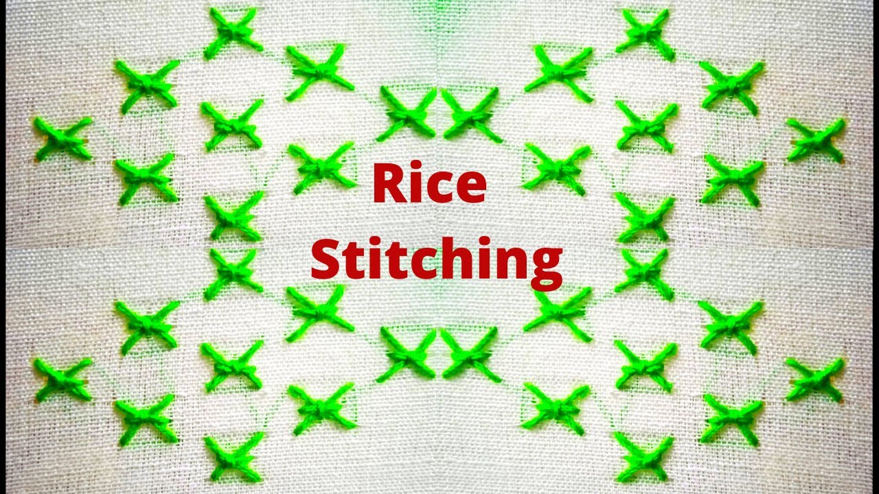 Rice Stitch Hand Embroidery || Rice Stitching || Hand Embroidery For ...