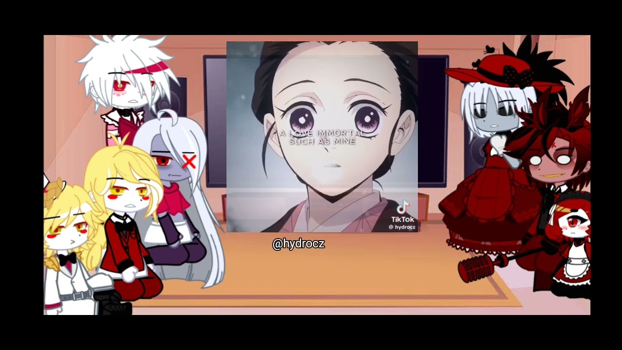 hazbil hotel reacciónan a kny ( chicas)// me faltaron xd// ☀️☀️😔👍 // shizaki studios \\