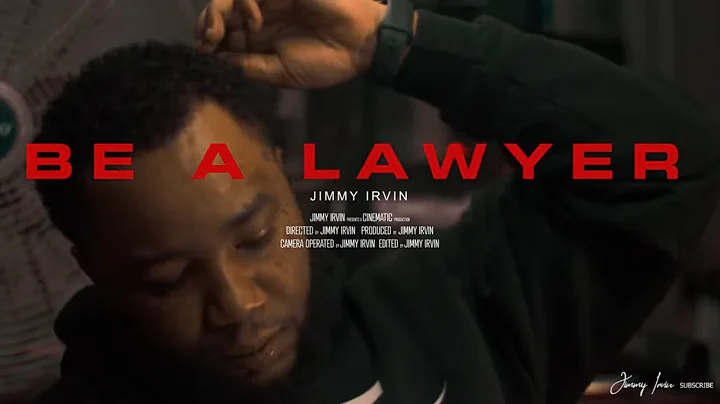 Jimmy Irvin-" Be A Lawyer"-Music Video