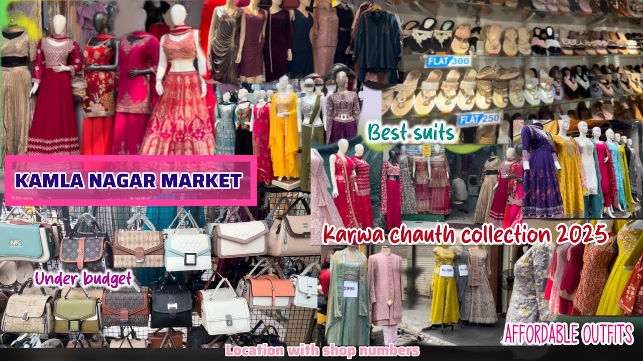 Kamla Nagar Market Delhi| Latest Collection Ethnic wear with shop no. 2025| Karwa Chauth collection