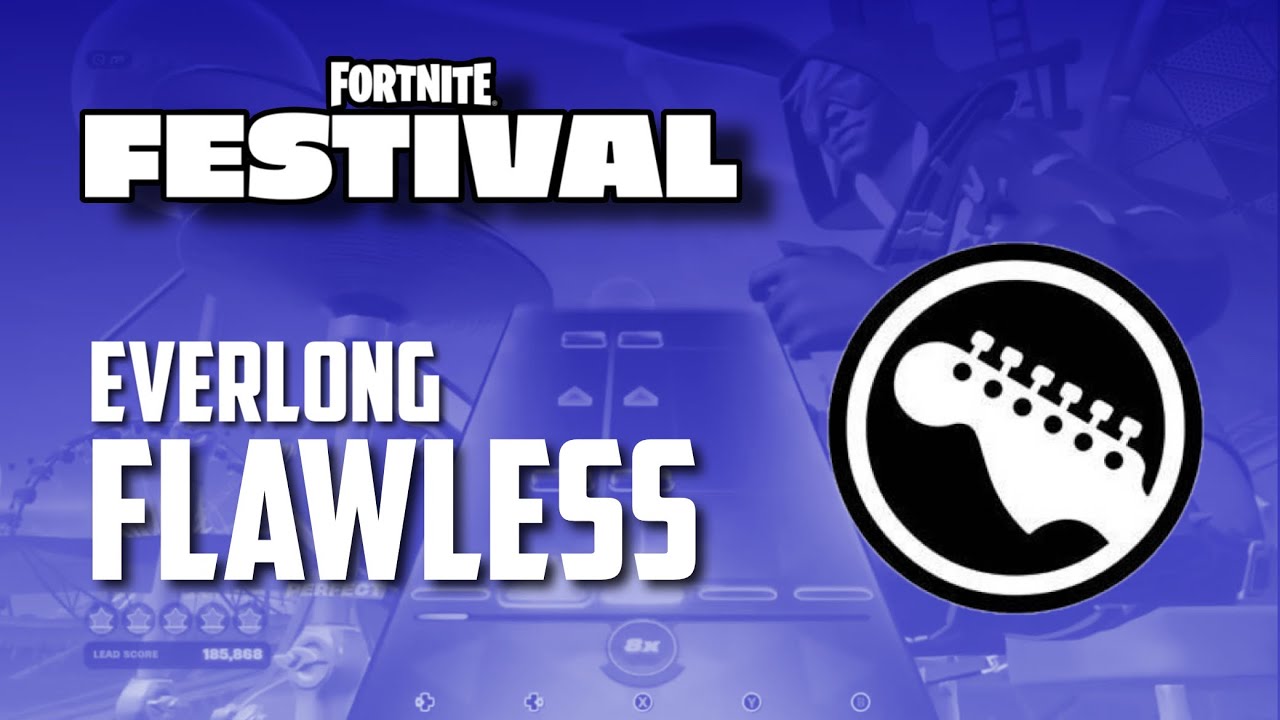Everlong Foo Fighters Fortnite Festival Expert Lead 100 FC 297k