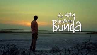 Air Mata Terakhir Bunda - Trailer